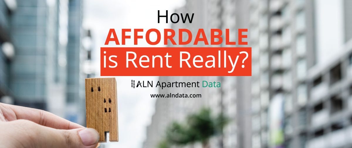 How Affordable Is Rent Really ALN Apartment Data