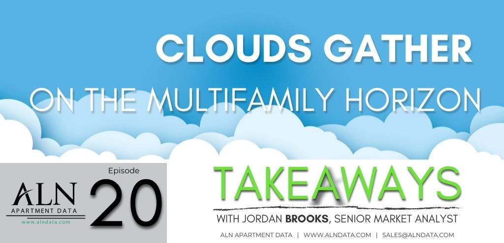 Clouds Gather on the Multifamily Horizon