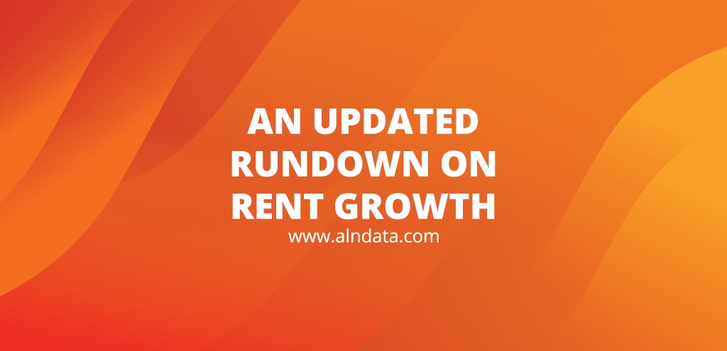 An Updated Rundown on Rent Growth