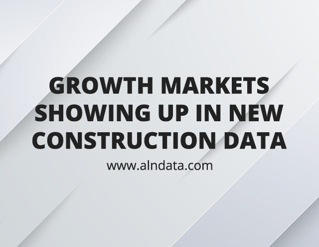 Growth Markets Showing Up in New Construction Data