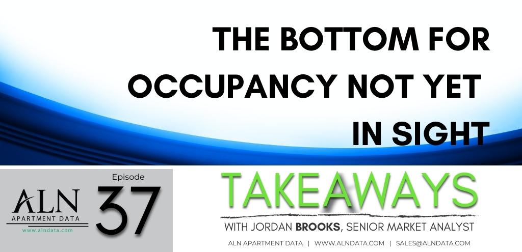 Takeaways August 2023, The Bottom for Occupancy Not Yet in Sight