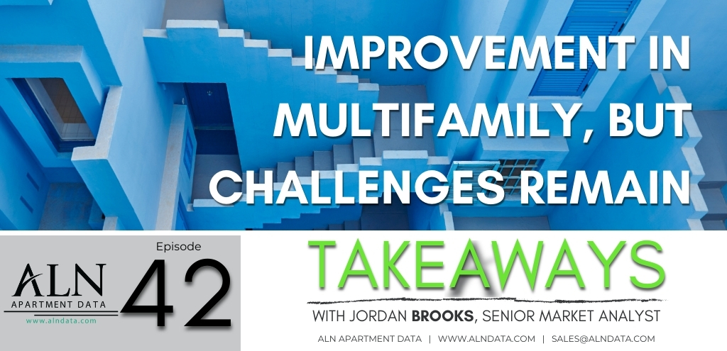 Takeaways January 2024, Improvement in Multifamily, but Challenges Remain