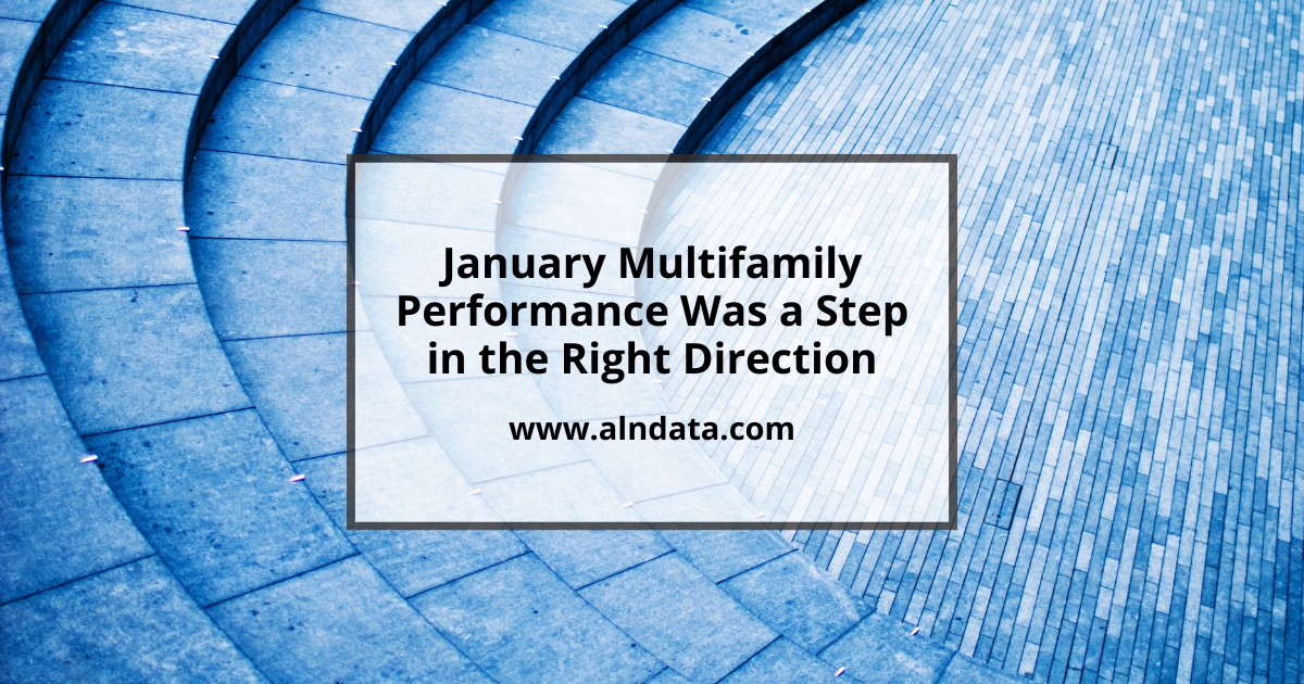 January Multifamily Performance Was a Step in the Right Direction